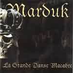 Marduk: "La Grande Danse Macabre" – 2001