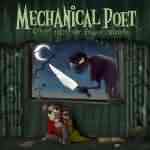 Mechanical Poet: "Creepy Tales For Freaky Children" – 2007