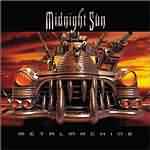 Midnight Sun: "Metal Machine" – 2001