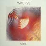 Minerve: "Please" – 2010