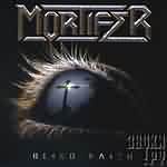 Mortifer: "Blind Faith" – 2002
