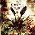 My Darkest Hate: "Combat Area" – 2006