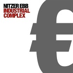 Nitzer Ebb: "Industrial Complex" – 2010