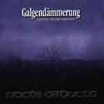 Nocte Obducta: "Galgendämmerung – Von Nebel, Blut Und Totgeburten" – 2002