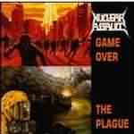 Nuclear Assault: "Game Over / The Plague" – 1986