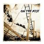 On The Rise: "On The Rise" – 2003