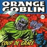 Orange Goblin: "Coup De Grace" – 2002
