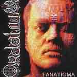 Ordalium: "Fanatioma" – 2005