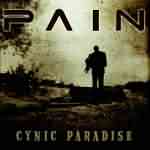 Pain: "Cynic Paradise" – 2008