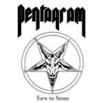 Pentagram: "Turn To Stone" – 2002