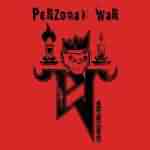 Perzonal War: "When Times Turn Red" – 2005