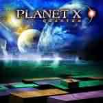 Planet X: "Quantum" – 2007
