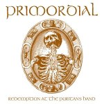 Primordial: "Redemption At The Puritan's Hand" – 2011