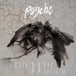 Psyche: "The 11th Hour" – 2005