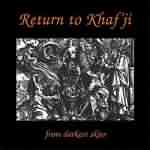 Return To Khaf'ji: "From Darkest Skies" – 1995