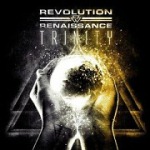 Revolution Renaissance: "Trinity" – 2010