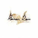 Roman Rain: "Roman Rain" – 2011