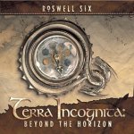 Roswell Six: "Terra Incognita: Beyond The Horizon" – 2009