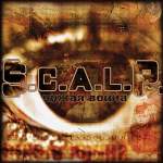 S.C.A.L.P.: " " – 2009