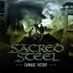Sacred Steel: "Carnage Victory" – 2009