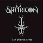 Satyricon: "Dark Medieval Times" – 1993