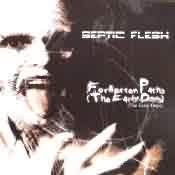 Septic Flesh: "Forgotten Paths (The Early Days)" – 2001
