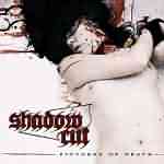 Shadow Cut: "Pictures Of Death" – 2005
