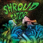 Shroud Eater: "EP" – 2009