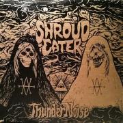 Shroud Eater: "Thundernoise" – 2011