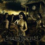 Sideris Noctem: "Wait Till The Time Is R.I.P." – 2010