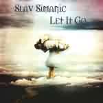 Slav Simanic: "Let It Go / Water Of Life" – 2002