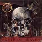 Slayer: "South Of Heaven" – 1988