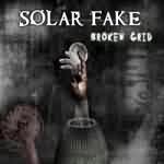 Solar Fake: "Broken Grid" – 2008