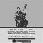 Stone Cold Boys: "Upright" – 2011