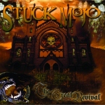 Stuck Mojo: "The Great Revival" – 2008