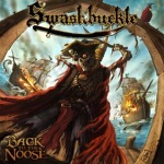 Swashbuckle: "Back To The Noose" – 2009