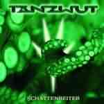 Tanzwut: "Schattenreiter" – 2006