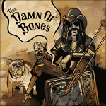 The Damn Ol' Bones: "The Damn Ol' Bones" – 2013