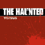 The Haunted: "Versus" – 2008
