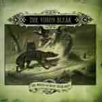 The Vision Bleak: "The Wolves Go Hunt Their Prey" – 2007