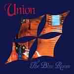 Union: "The Blue Room" – 2000