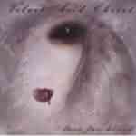 Velvet Acid Christ: "Lust For Blood" – 2006
