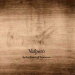 Vespero: "By The Waters Of Tomorrow" – 2010