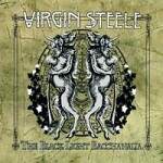 Virgin Steele: "The Black Light Bacchanalia" – 2010