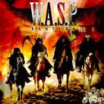 W.A.S.P.: "Babylon" – 2009