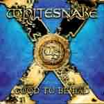 Whitesnake: "Good To Be Bad" – 2008