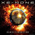 Xe-None: "Dancefloration" – 2011