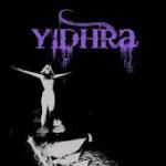Yidhra: "Yidhra" – 2010