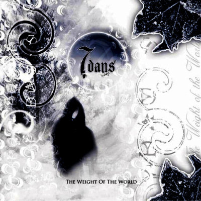 7Days: "The Weight Of The World" – 2006