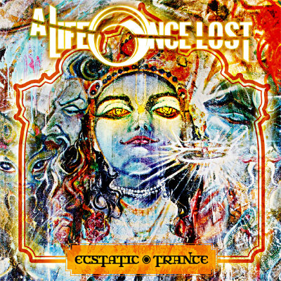 A Life Once Lost: "Ecstatic Trance" – 2012
